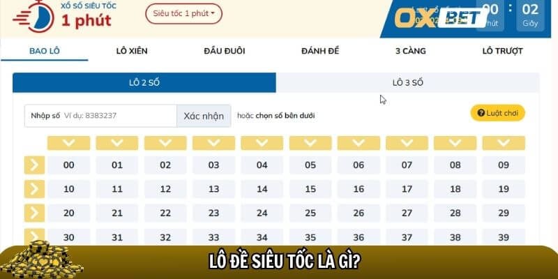 Lô đề siêu tốc Oxbet là một hình thức cá cược mới